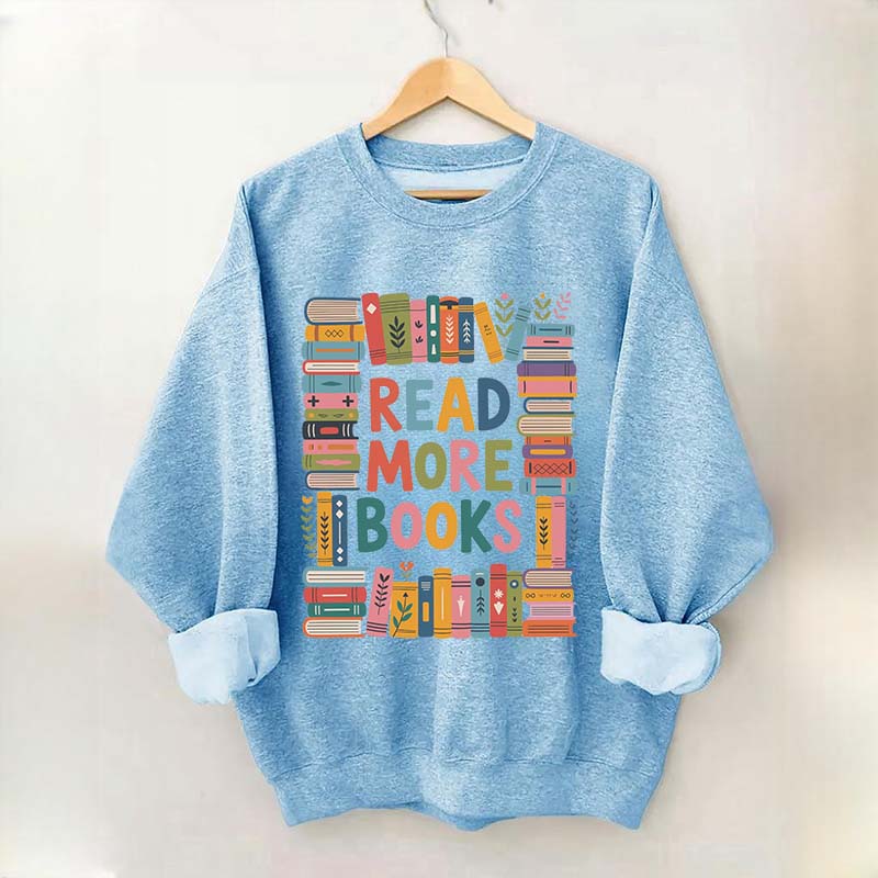 Read More Books Cute Librarian Sweatshirt