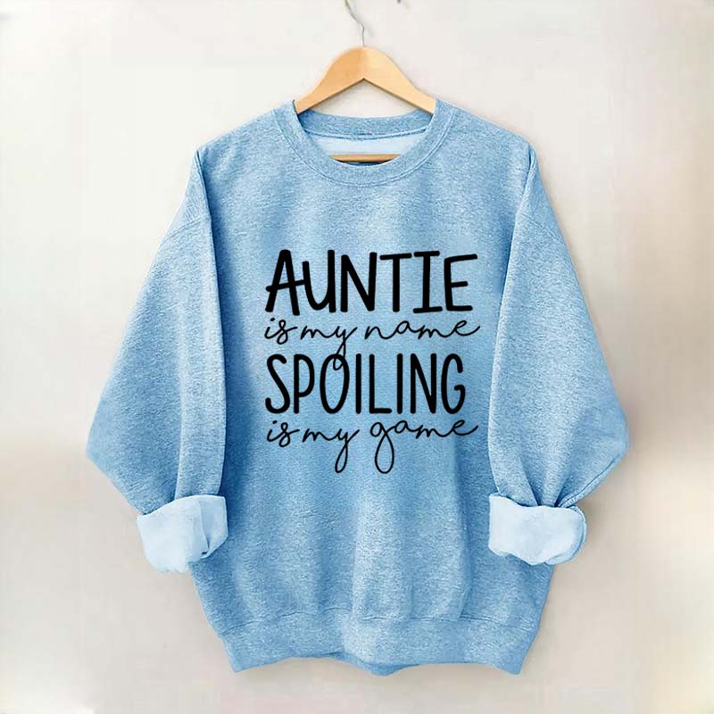 Auntie is My Name Sweatshirt