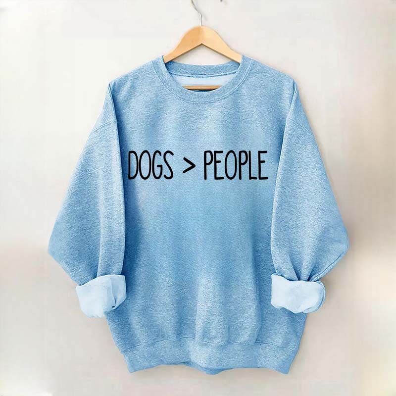 Dogs Over People Minimalist Sweatshirt