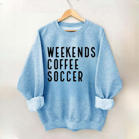 Weekend Coffee Soccer Mom Sweatshirt