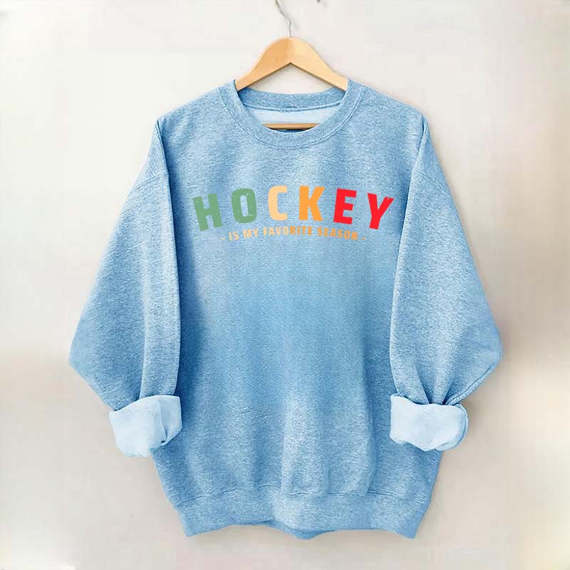 Cute Hockey Is My Favorite Season Sweatshirt