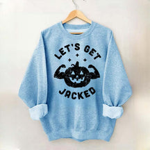 Halloween Workout Let's Get Jacked Sweatshirt