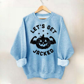 Halloween Workout Let's Get Jacked Sweatshirt