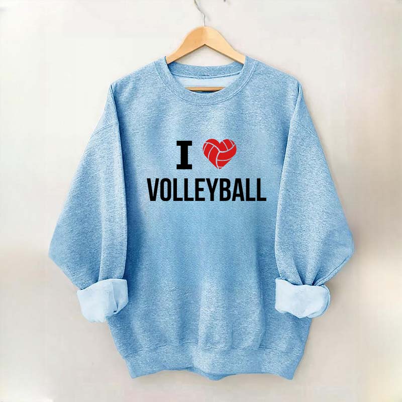 I love Volleyball Sweatshirt