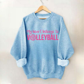 My Heart Belongs to Volleyball Sweatshirt