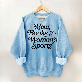 Beer Books and Women's Sports Sweatshirt
