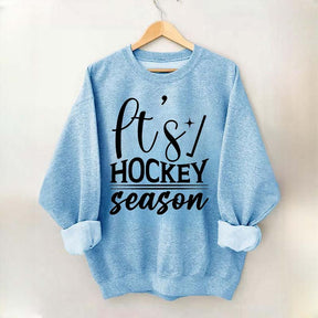 It's Hockey Season Funny Sweatshirt