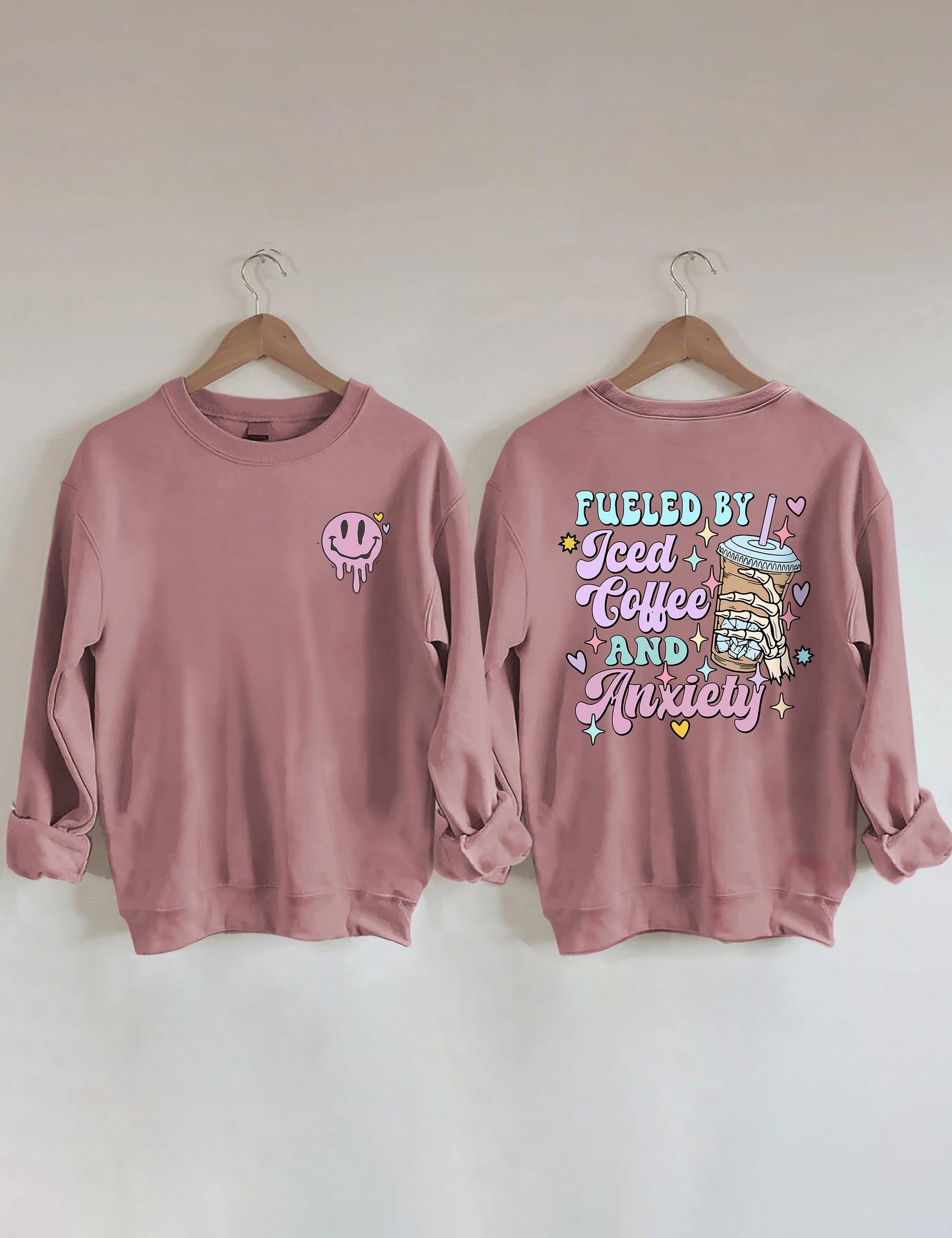 Fueled By İced Coffee And Anxiety Sweatshirt