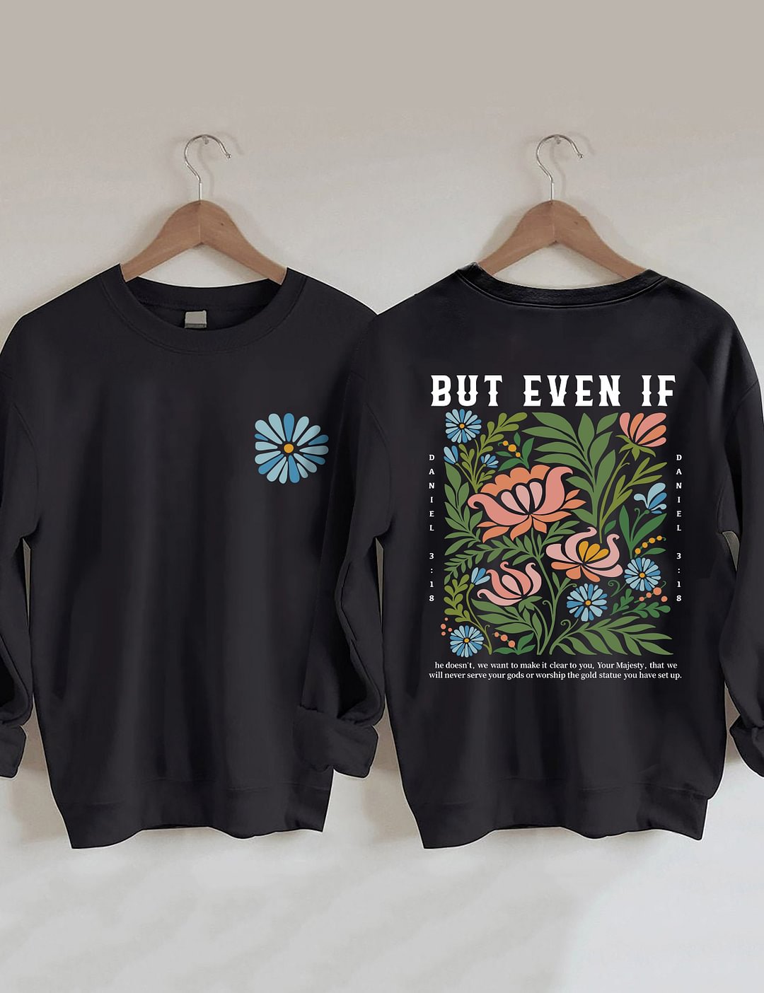 But Even If Boho Christian Sweatshirt