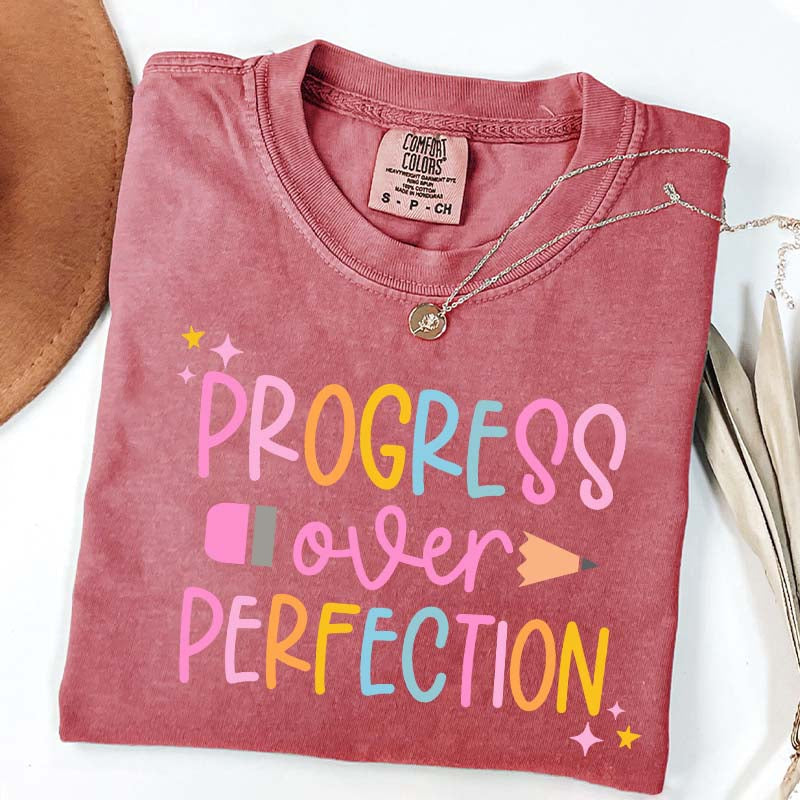 Progress Over Perfection Inspirational Teacher T-Shirt