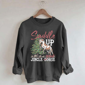 Saddle Up Your Jingle Horse Sweatshirt