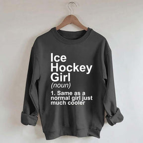 Ice Hockey Girl Sassy Sport Sweatshirt