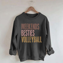 Weekends Besties Volleyball Sweatshirt