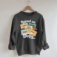 Raised On Dolly Retro Cassette Music Sweatshirt