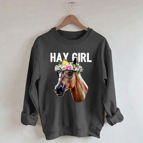 Hay Girl Horse Lover Farmer Sweatshirt