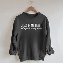 Jesus In My Heart Volleyball In My Veins Sweatshirt