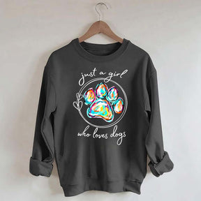 Just a Girl Who Loves Dogs  Animal Lover Sweatshirt