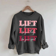 Lift for Your Mind Sweatshirt