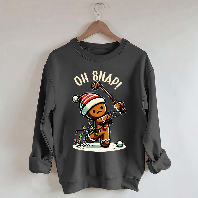 Oh Snap Gingerbreadman Golfer Sweatshirt