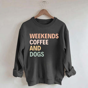 Cute Weekends Coffee And Dogs Sweatshirt