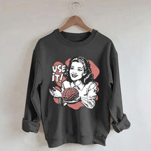 Sarcastic Vintage Use Your Brain Aesthetic Sweatshrit