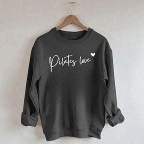 Pilates Love Teacher Sweatshirt