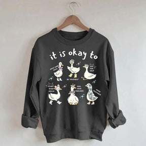 It is Okay To Words Of Affirmation Kindness Sweatshirt