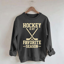 Hockey is my Favorite Season Trending Sweatshirt
