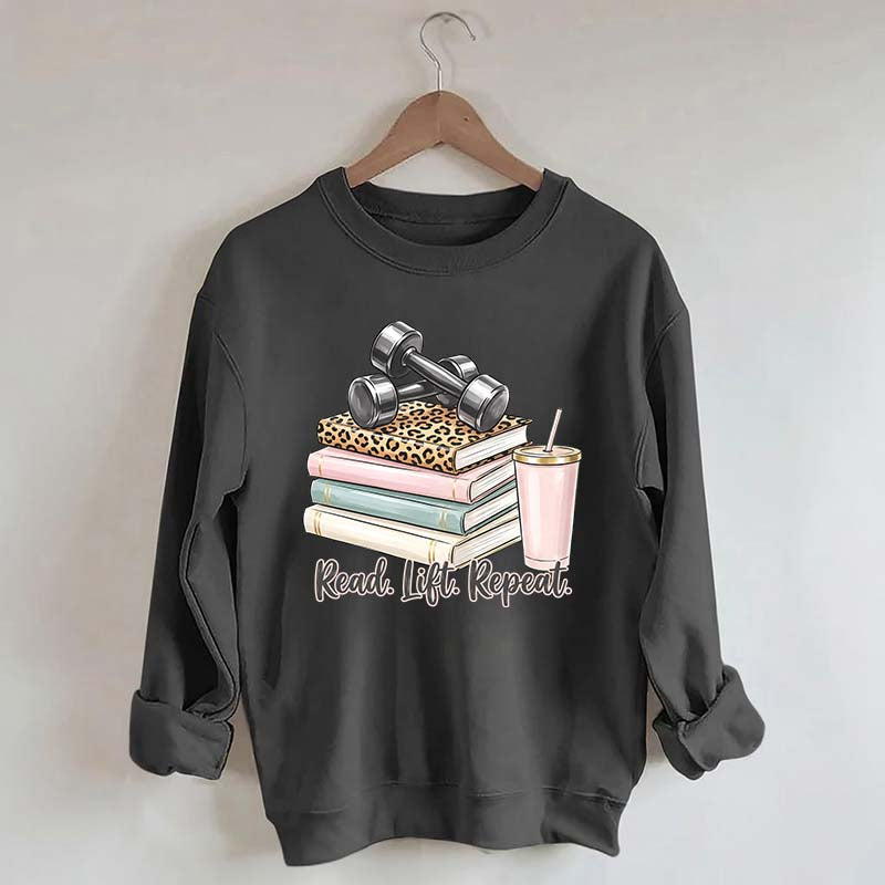 Read Lift Repeat Sweatshirt