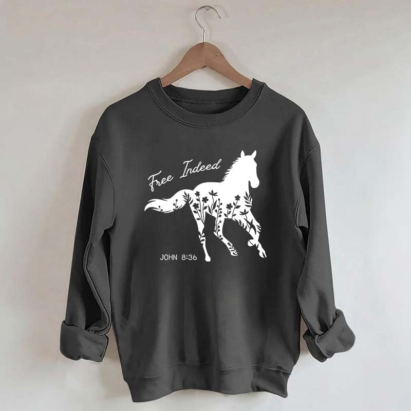 Free Indeed Horse Sweatshirt