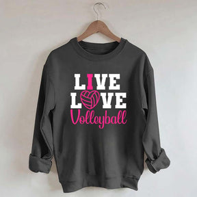 Live Love Volleyball Pink Sweatshirt