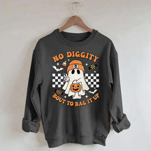 Funny No Diggity Bout To Bag It Up Sweatshirt