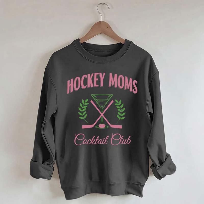 Hockey Mom Cocktail Club Sweatshirt
