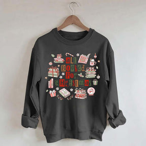 All Booked For Christmas Library Sweatshirt