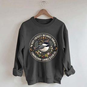 Radical Compassion Floral Bird Sweatshirt