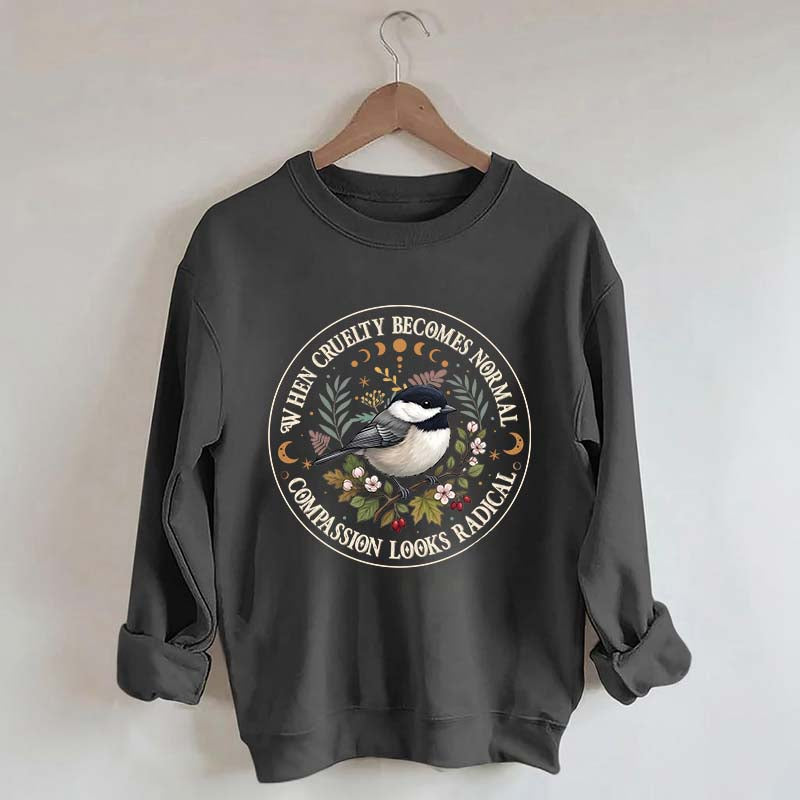 Radical Compassion Floral Bird Sweatshirt
