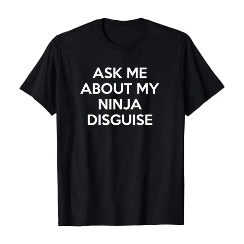 Ninja Disguise Funny Cool T-shirt