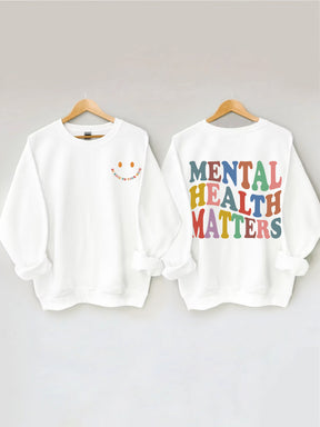 Mental Health Matters Sweatshirt