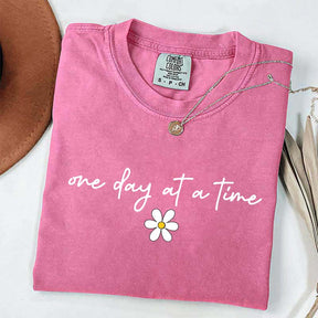 One Day at a Time Dasiy T-Shirt