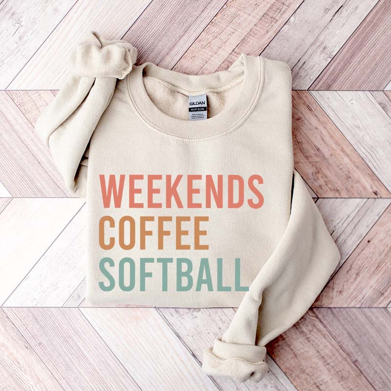 Weekends Coffee Softball Sweatshirt