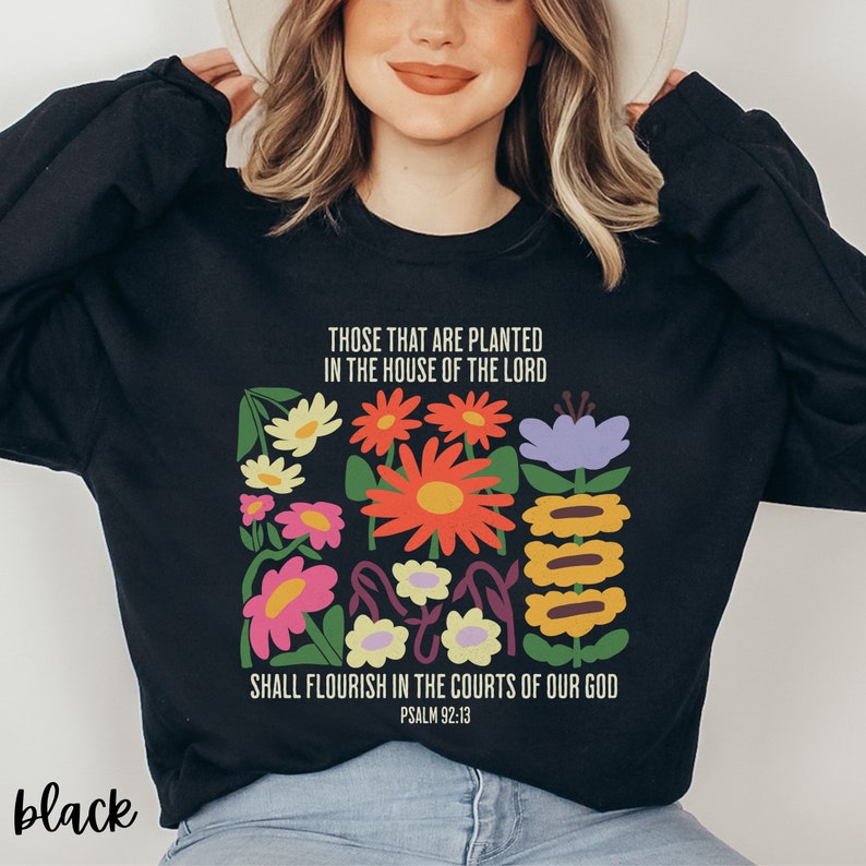 Flower Sweatshirt Gift For Plant Lover