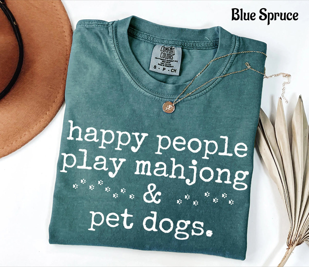 Comfort Happy People Play Mahjong&Pet Dogs T-Shirt