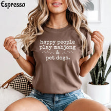 Comfort Happy People Play Mahjong&Pet Dogs T-Shirt