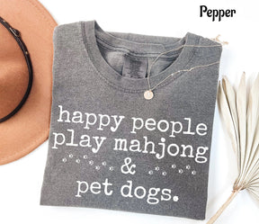 Comfort Colors Happy People Play Mahjong&Pet Dogs T-Shirt
