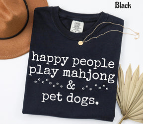 Comfort Colors Happy People Play Mahjong&Pet Dogs T-Shirt
