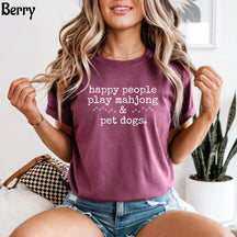 Comfort Happy People Play Mahjong&Pet Dogs T-Shirt