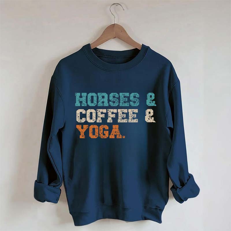 Horses Coffee Yoga Sweatshirt