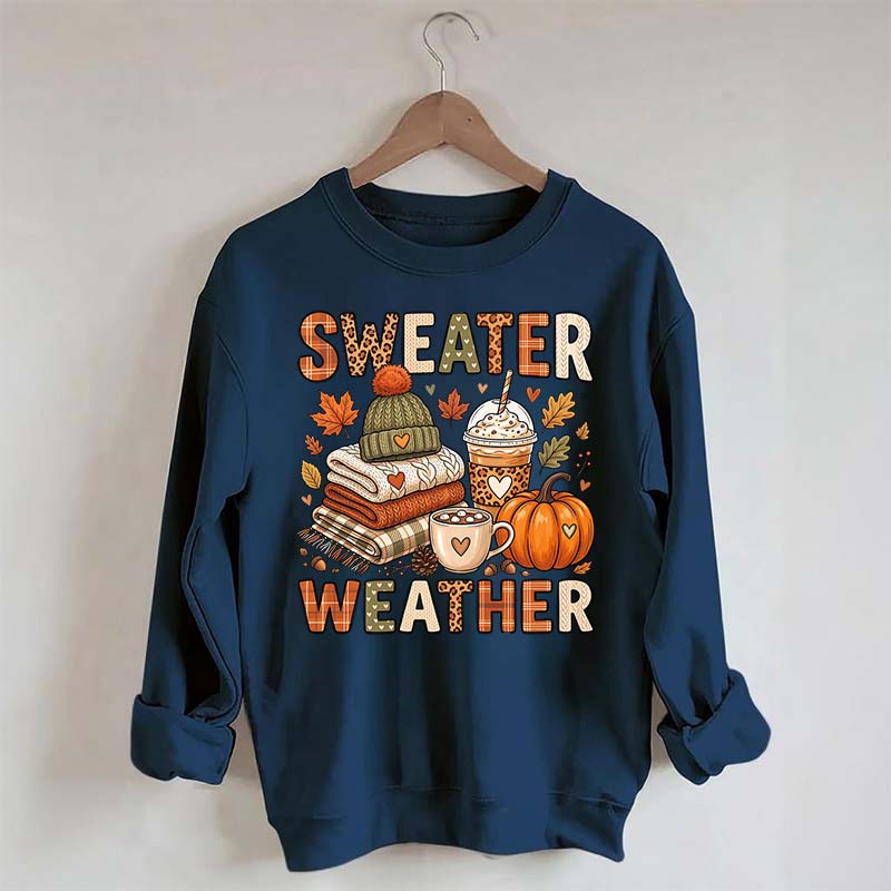 Fall Sweater Weather Sweatshirt