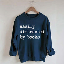 Easily Distracted By Books Sweatshirt