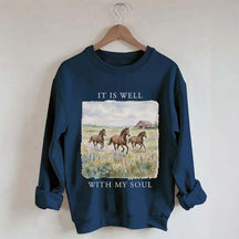 It Is Well With My Soul Horses Floral Sweatshirt